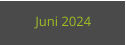 Juni 2024