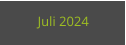 Juli 2024