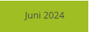 Juni 2024