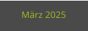 März 2025