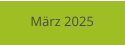 März 2025