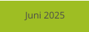 Juni 2025