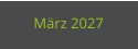 März 2027