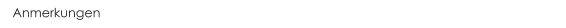 Anmerkungen